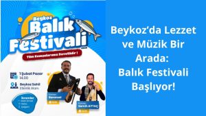 “Beykoz Balık Festivali 2026”