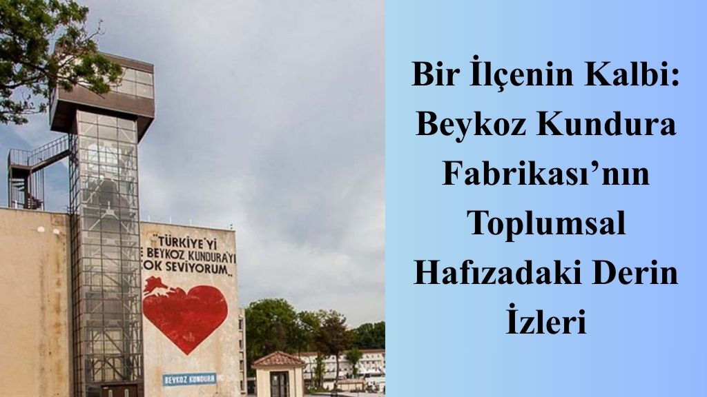 “Kundura Hafıza” ile Geleceğe Taşınan Miras