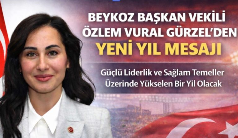 BEYKOZ BAŞKAN VEKİLİ ÖZLEM VURAL GÜRZEL’DEN YENİ YIL MESAJI