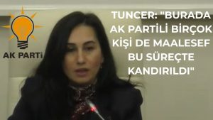 TUNCER: “O TEMASLARA BAŞLAMIŞTI. ONU DA SÖYLEYEYİM. BUNUN DA BELGESİ VAR”