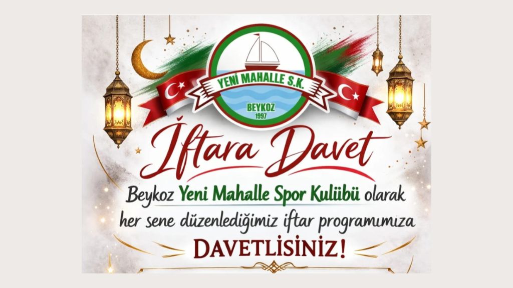 Beykoz Yeni Mahalle Spor Kulübü’nden Geleneksel İftar Daveti