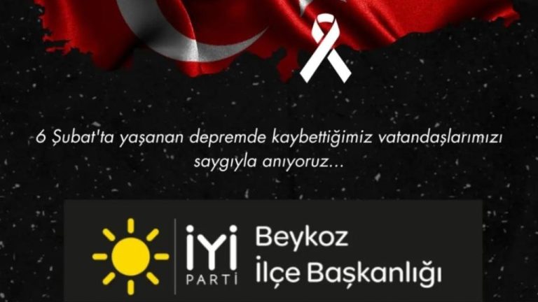 İYİ Parti Beykoz’dan 6 Şubat Mesajı: “Deprem Değil, İhmaller Öldürür”