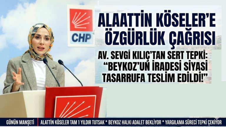 Av. Sevgi Kılıç: “Beykoz’un İradesi Siyasi Tasarrufa Teslim Edildi!”