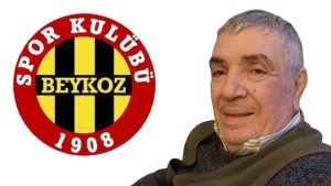 BEYKOZ SPOR CAMİASININ ACI KAYBI: İSMAİL ALBAYRAK VEFAT ETTİ
