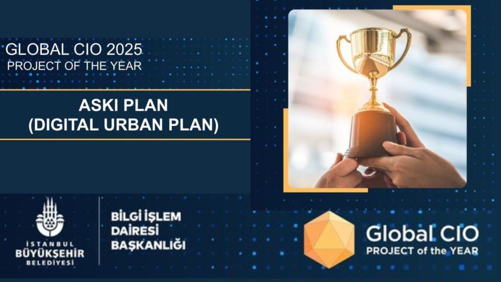 İBB’nin “Askı Plan” Uygulamasına Küresel Başarı: Global CIO Awards’tan Ödül Geldi