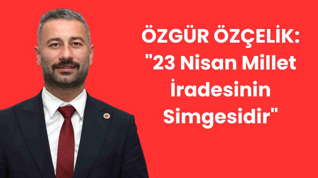 BEYKOZ BELEDİYE MECLİSİ’NDE 23 NİSAN GÜNDEMİ: ÖZGÜR ÖZÇELİK’TEN ANLAMLI KONUŞMA