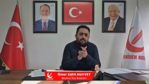 YRP İLÇE BAŞKANI ÖMER ZAHİT KUVVET: “CİDDİYETTEN UZAK LAKAYT BİR TABLO”