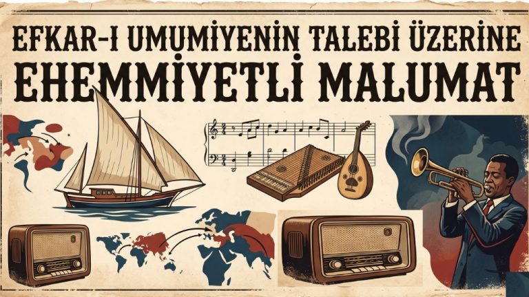 EFKAR-I UMUMİYENİN TALEBİ ÜZERİNE EHEMMİYETLİ MALUMAT