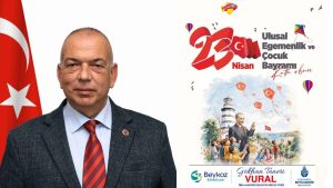BEYKOZ KENT KONSEYİ BAŞKANI VURAL: “ÇOCUKLARIMIZ SİYASET ÜSTÜDÜR”