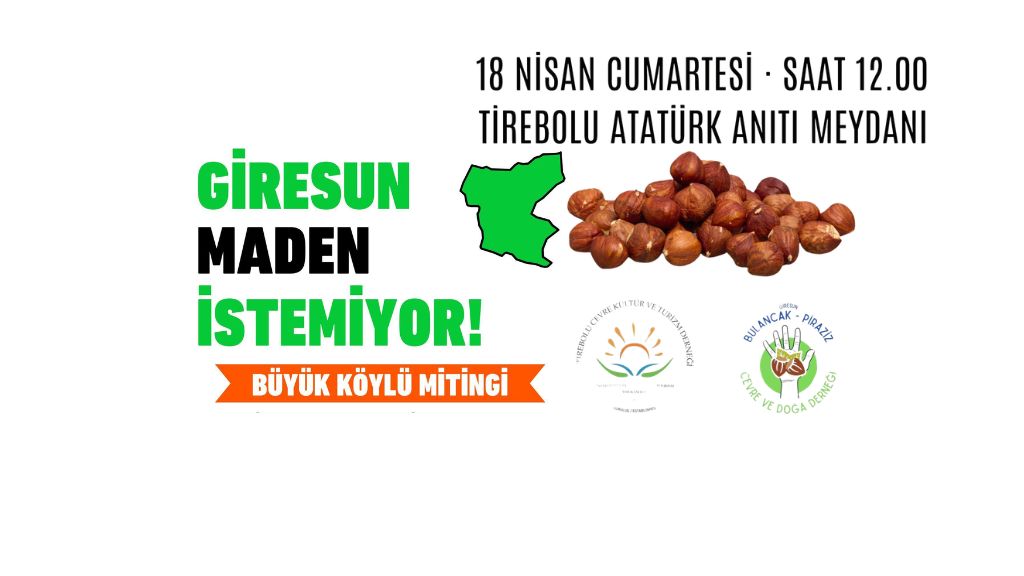 BEYKOZLU GİRESUNLULAR DERNEĞİ’NDEN BÜYÜK MİTİNG ÖNCESİ “MADENE HAYIR” ÇAĞRISI