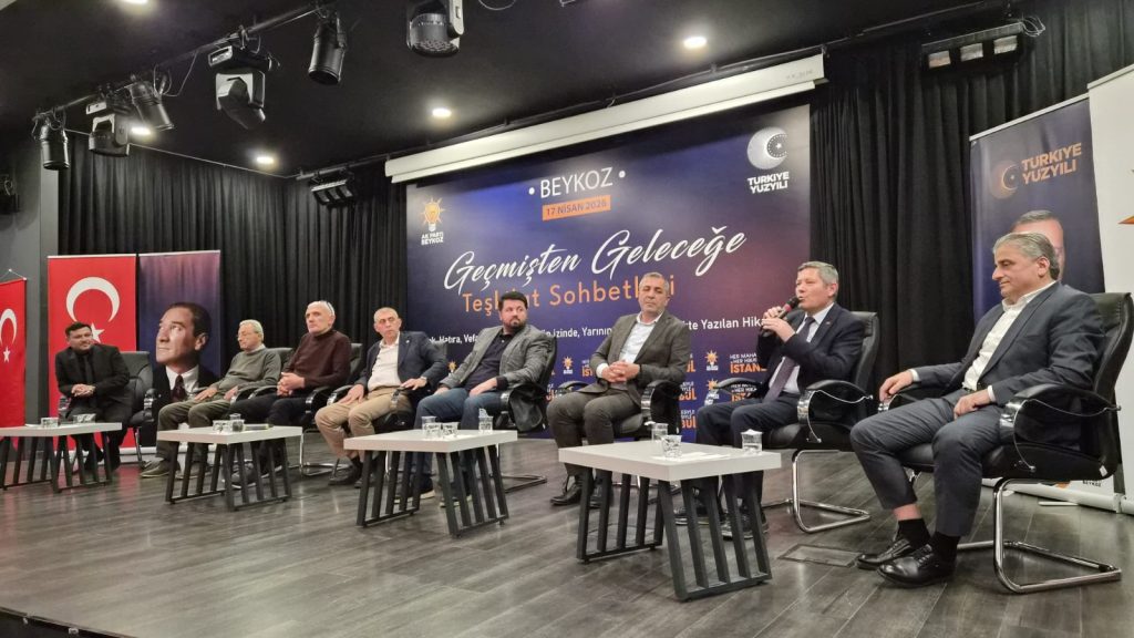 AK PARTİ BEYKOZ’DA “GEÇMİŞTEN GELECEĞE” BULUŞMASI