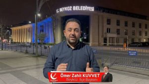 Ömer Zahit Kuvvet: “TABELAYA ALDANMAYIN, BEYKOZ BELEDİYESİ YAZIYOR AMA…”