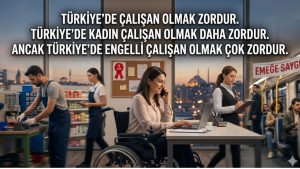 BEYKOZ KENT KONSEYİ ENGELLİLER MECLİSİ: 1 MAYIS AÇIKLAMASI