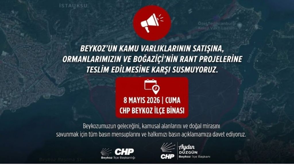 BEYKOZ’UN GELECEĞİ İÇİN KRİTİK ÇAĞRI: CHP BEYKOZ TAŞINMAZ SATIŞLARINA KARŞI SES YÜKSELTİYOR