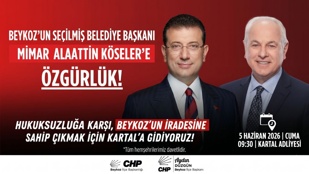 CHP BEYKOZ’DAN KARTAL ADLİYESİ’NE ÇAĞRI: “BEYKOZ’UN İRADESİNE SAHİP ÇIKIYORUZ”