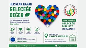 KANLICA’DA DOĞA İÇİN ANLAMLI SEFERBERLİK: HER RENK KAPAK GELECEĞE DEĞER!