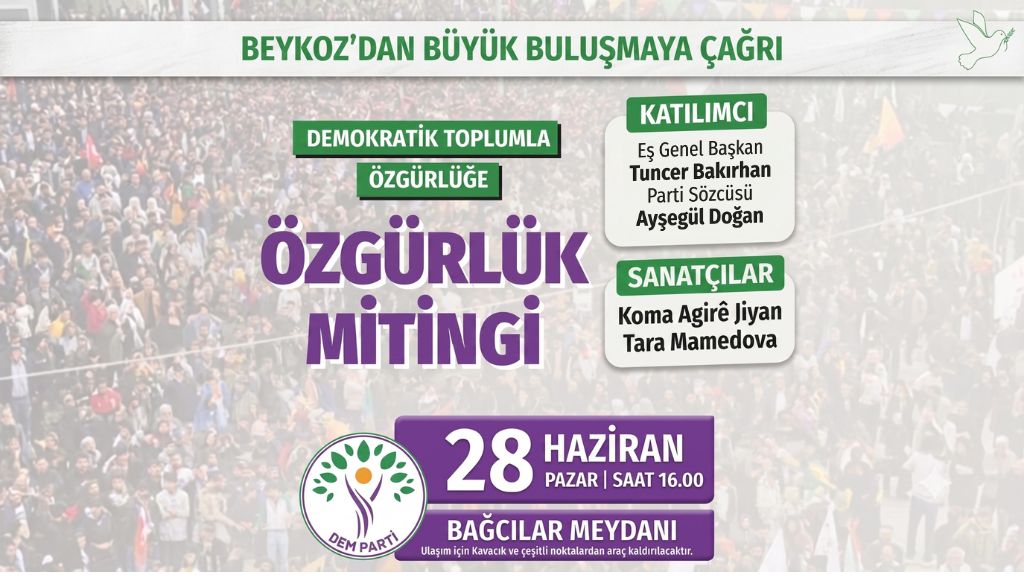 DEM PARTİ BEYKOZ’DAN BAĞCILAR’DAKİ ÖZGÜRLÜK MİTİNGİ’NE ÇAĞRI