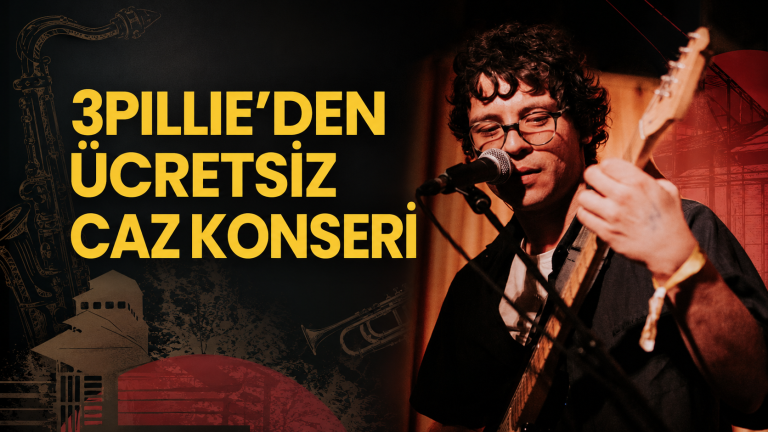 MÜZEDE CAZ SAHNESİNDE 3PILLIE RÜZGÂRI ESECEK