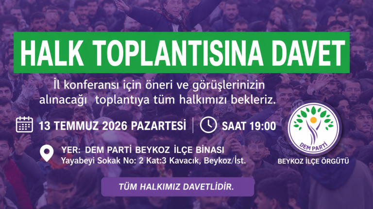 DEM Parti Beykoz’dan İl Konferansı Öncesi Halk Toplantısı Çağrısı