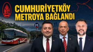 CUMHURİYETKÖY METROYA BAĞLANDI