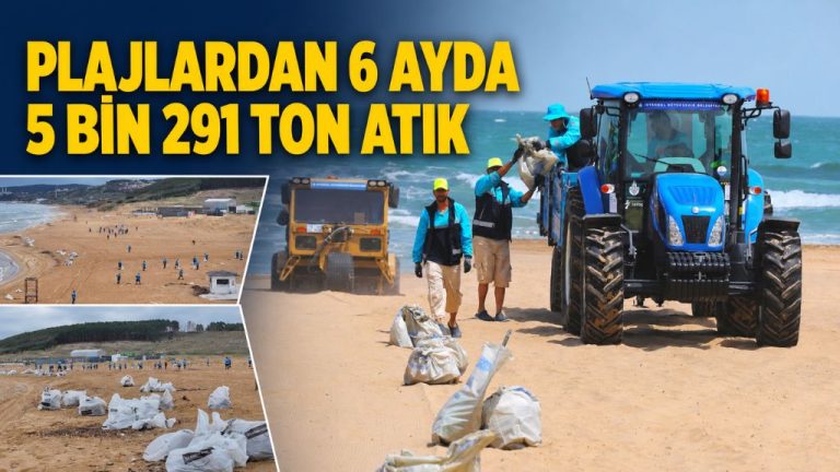 PLAJLAR 12 AY BOYUNCA TEMİZLENİYOR