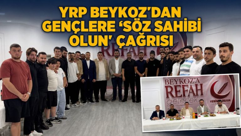 “GENÇLER KENDİLERİNİ ANLAŞILMIŞ HİSSEDECEK”