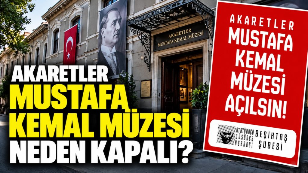 ADD Beşiktaş’tan çağrı: Mustafa Kemal Müzesi açılsın