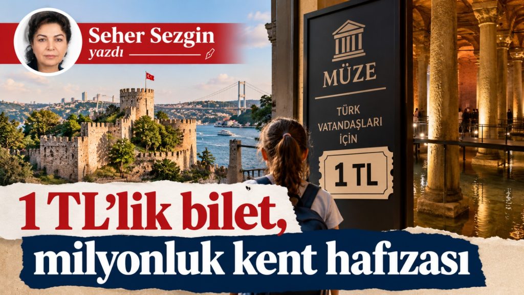 1 TL’lik bilet, milyonluk kent hafızası