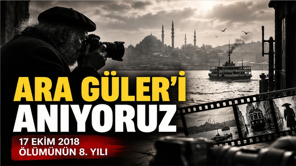 İstanbul’un gözü Ara Güler’i ölümünün 8. yılında anıyoruz