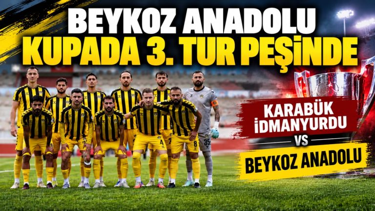 Beykoz Anadolu kupada 3. tur peşinde