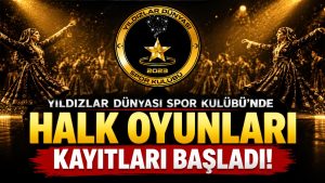 Yıldızlar Dünyası Spor Kulübü’nde halk oyunları kayıtları başladı