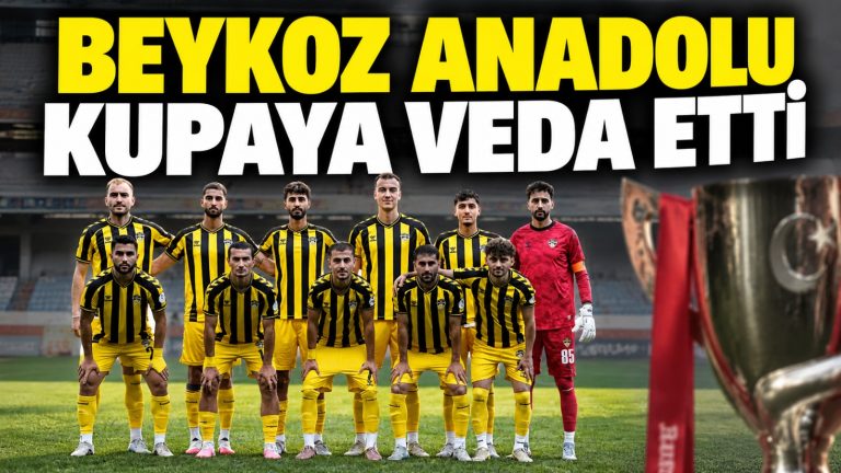 Beykoz Anadolu kupaya Karabük’te veda etti