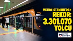 Metro İstanbul’dan Rekor: Bir Günde 3,3 Milyon Yolcu