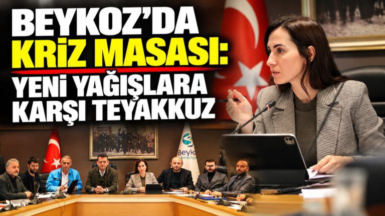 Beykoz’da afet kriz masası toplandı: Yeni yağışlara karşı teyakkuz
